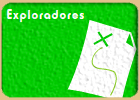 Exploradores